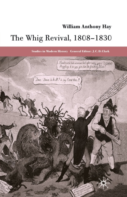 Book cover of: Whig Revival, 1808-1830. By: W. Hay