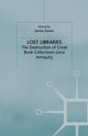 Book cover of: Lost Libraries. By: J. Raven