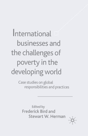 International Businesses and the Challenges of Poverty in the Developing World