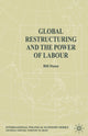Book cover of: Global Restructuring and the Power of Labour. By: B. Dunn