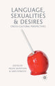 Book cover of: Language, Sexualities and Desires. By: H. Sauntson