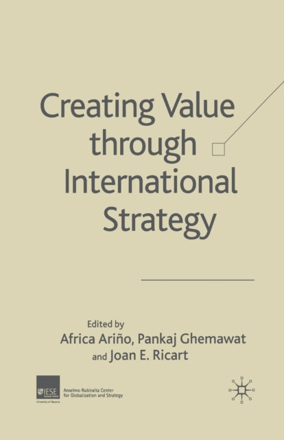 Book cover of: Creating Value through International Strategy. By: Pankaj Ghemawat