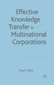 Book cover of: Effective Knowledge Transfer in Multinational Corporations. By: T. Chini