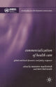 Book cover of: Commercialization of Health Care. By: M. Mackintosh