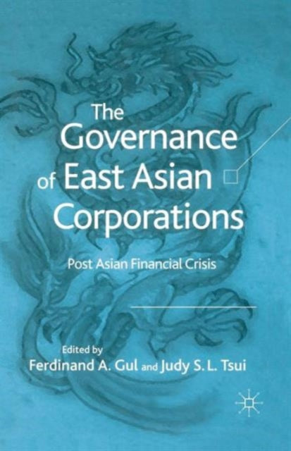 Book cover of: Governance of East Asian Corporations. By: F. Gul