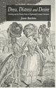 Book cover of: Dress, Distress and Desire. By: J. Batchelor