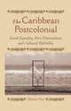 Book cover of: Caribbean Postcolonial. By: S. Puri