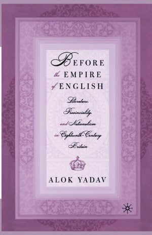 Before the Empire of English