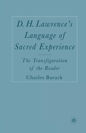 D. H. Lawrence’s Language of Sacred Experience
