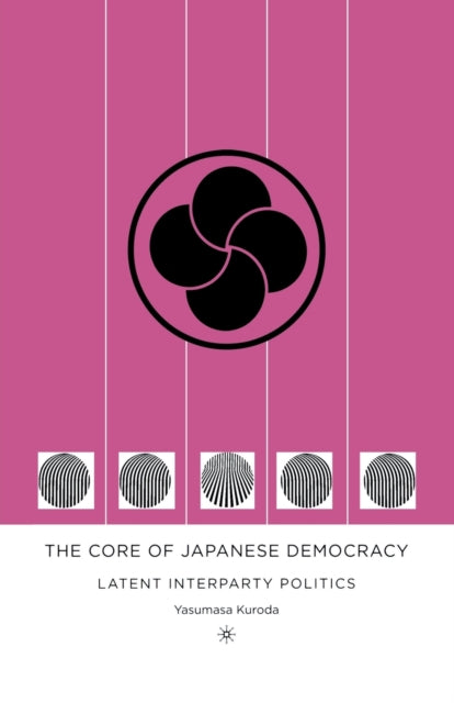 The Core of Japanese Democracy