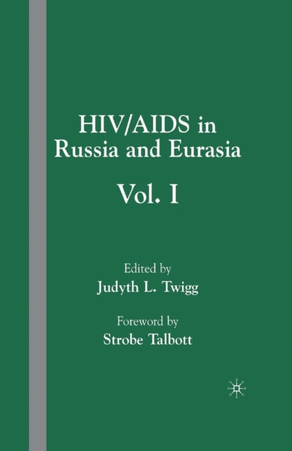 Book cover of: HIV/AIDS in Russia and Eurasia. By: J. Twigg