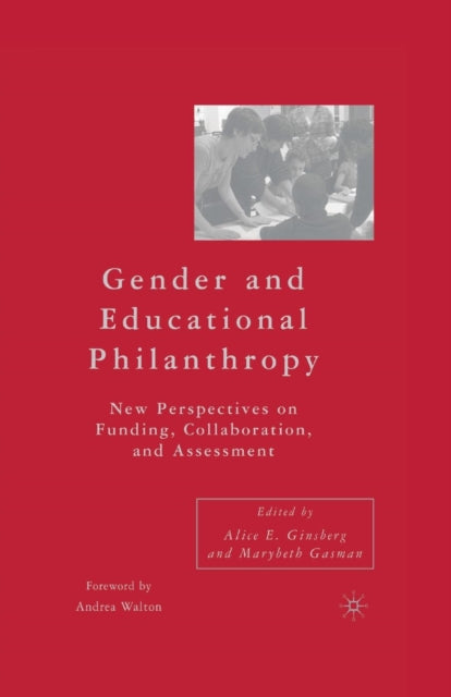 Book cover of: Gender and Educational Philanthropy. By: A. Ginsberg