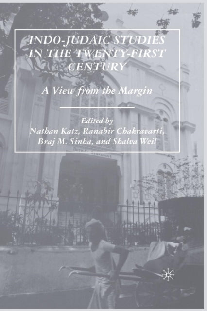 Book cover of: Indo-Judaic Studies in the Twenty-First Century. By: N. Katz