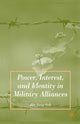 Book cover of: Power, Interest, and Identity in Military Alliances. By: J. Suh