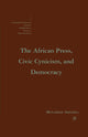 Book cover of: African Press, Civic Cynicism, and Democracy. By: M. Ibelema