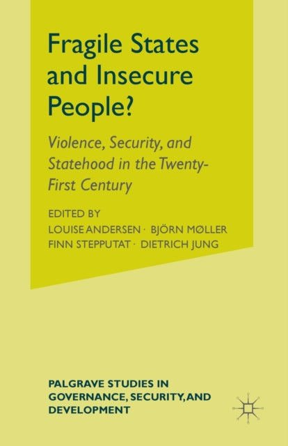 Book cover of: Fragile States and Insecure People?. By: L. Andersen