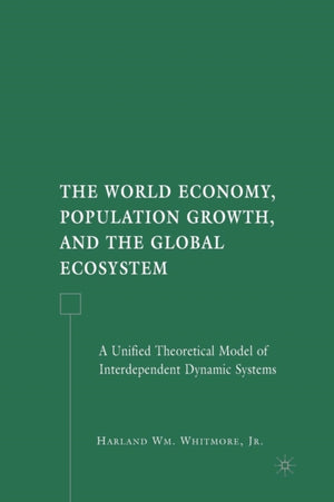 The World Economy, Population Growth, and the Global Ecosystem