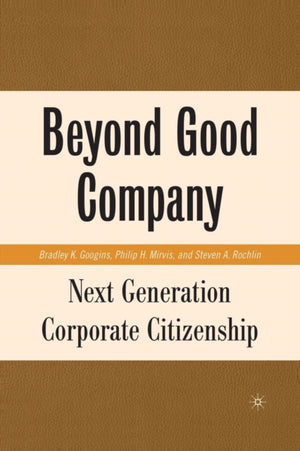 Beyond Good Company