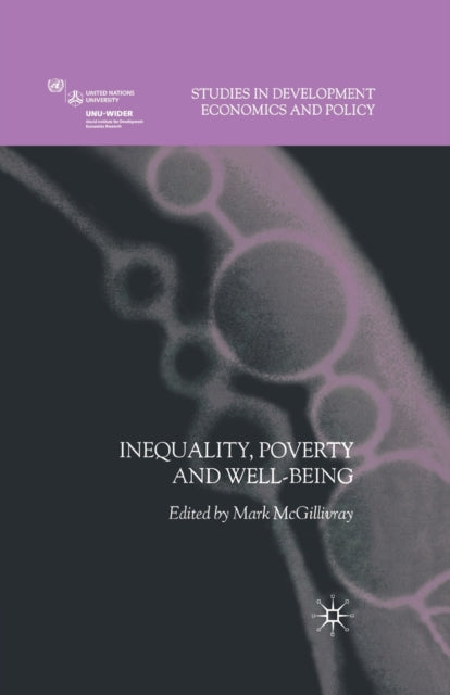 Book cover of: Inequality, Poverty and Well-being. By: M. McGillivray