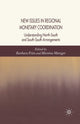 Book cover of: New Issues in Regional Monetary Coordination. By: Martina Metzger