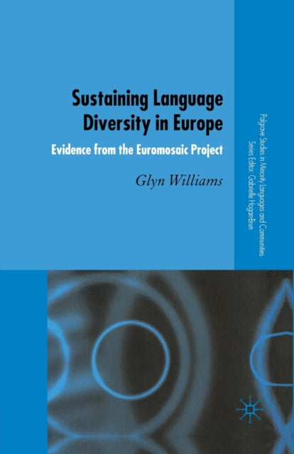Book cover of: Sustaining Language Diversity in Europe. By: G. Williams