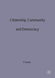 Book cover of: Citizenship, Community and Democracy. By: E. Vasta