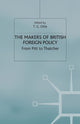 Book cover of: Makers of British Foreign Policy. By: T. Otte