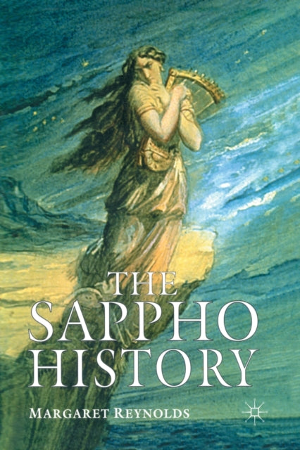 Book cover of: Sappho History. By: M. Reynolds