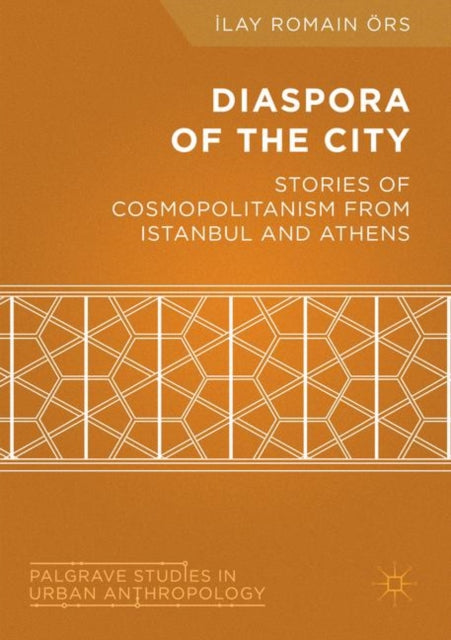 Book cover of: Diaspora of the City. By: İlay Romain Örs