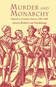 Book cover of: Murder and Monarchy. By: R. Friedeburg