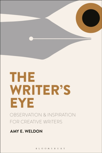 Book cover of: Writer's Eye. By: Amy E. Weldon
