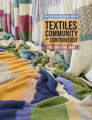 Textiles, Community and Controversy