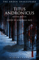 Book cover of: Titus Andronicus. By: Jonathan Bate (editor)