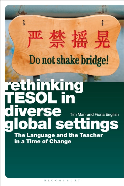 Book cover of: Rethinking TESOL in Diverse Global Settings. By: Tim Marr