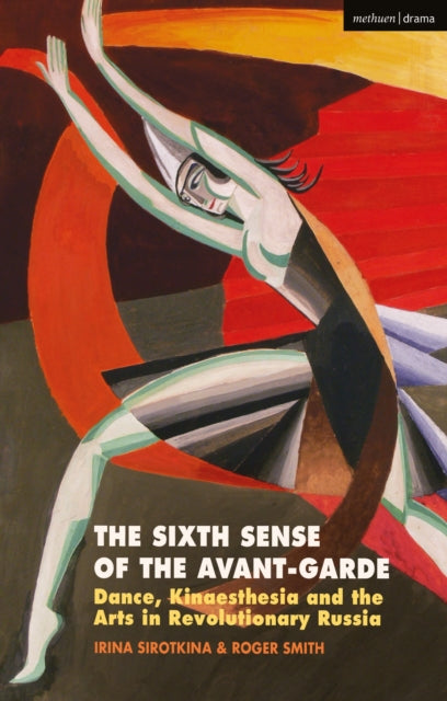 Book cover of: Sixth Sense of the Avant-Garde. By: Irina Sirotkina