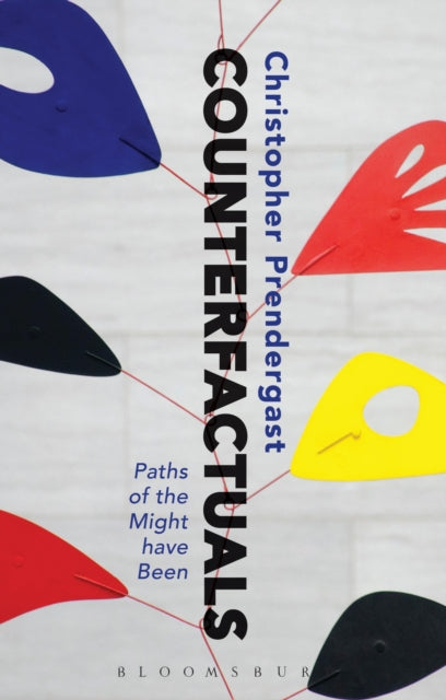 Book cover of: Counterfactuals. By: Christopher Prendergast