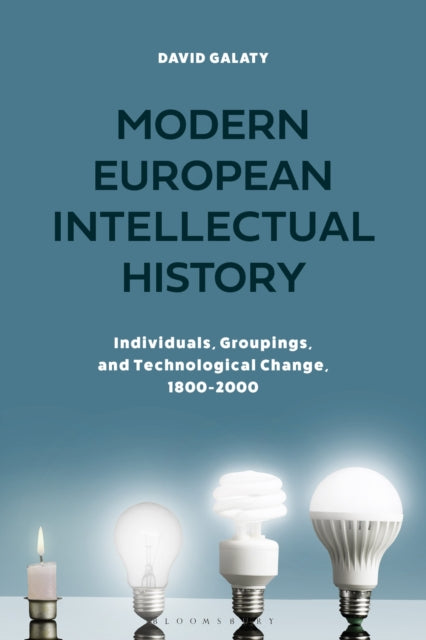 Book cover of: Modern European Intellectual History. By: David Galaty
