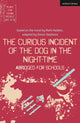 Book cover of: Curious Incident of the Dog in the Night-Time: Abridged for Schools. By: Simon Stephens