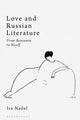 Book cover of: Love and Russian Literature. By: Ira B. Nadel