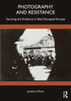 Book cover of: Photography and Resistance. By: Janina Struk