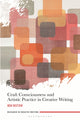 Book cover of: Craft Consciousness and Artistic Practice in Creative Writing. By: Ben Ristow