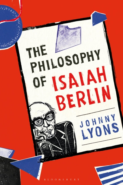 Book cover of: Philosophy of Isaiah Berlin. By: Johnny Lyons