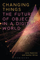 Book cover of: Changing Things. By: Johan Redström
