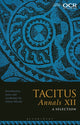 Book cover of: Tacitus, Annals XII: A Selection. By: Simon Allcock