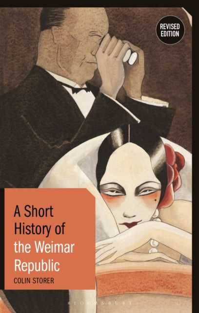 Book cover of: Short History of the Weimar Republic. By: Colin Storer