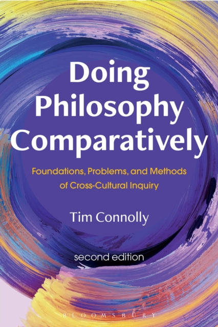 Book cover of: Doing Philosophy Comparatively. By: Tim Connolly