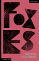 Book cover of: Foxes. By: Dexter Flanders