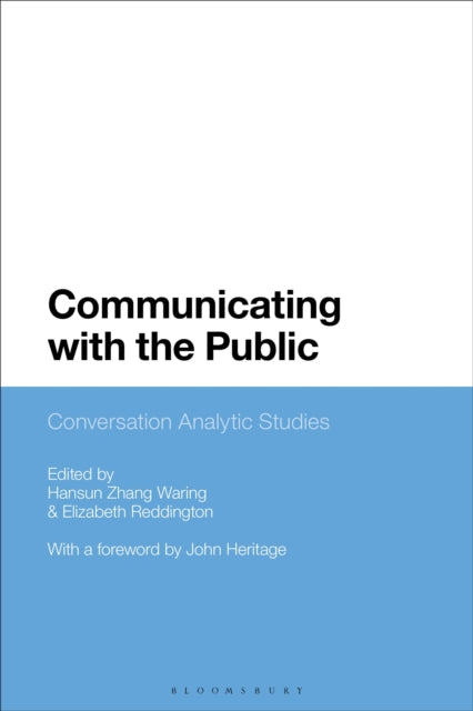 Book cover of: Communicating with the Public. By: Hansun Zhang Waring