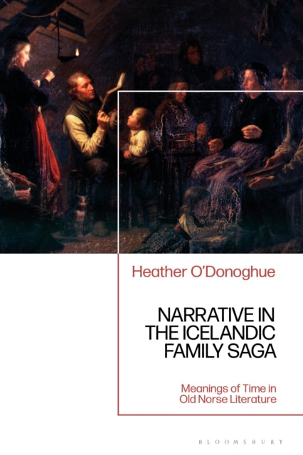 Book cover of: Narrative in the Icelandic Family Saga. By: Heather O'Donoghue