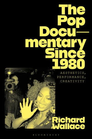 The Pop Documentary Since 1980